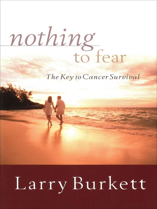 Title details for Nothing to Fear by Larry Burkett - Available